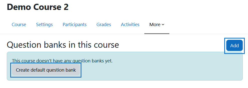 Screenshot: 2 buttons that can be used to create a question bank
